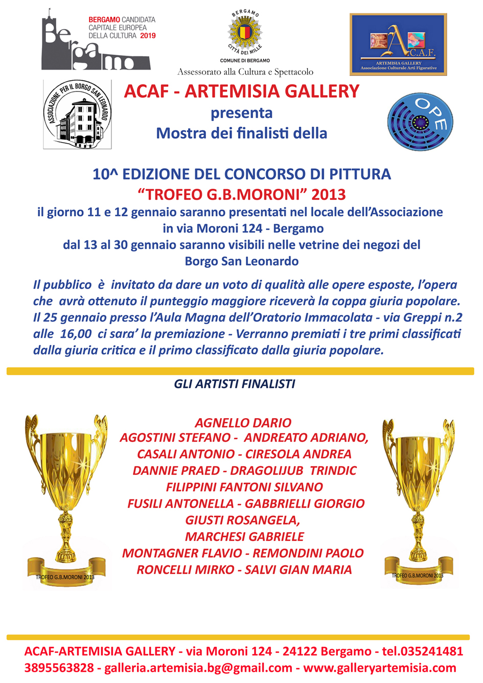 Mostra dei finalisti 10° Trofeo G.B. Moroni 2013